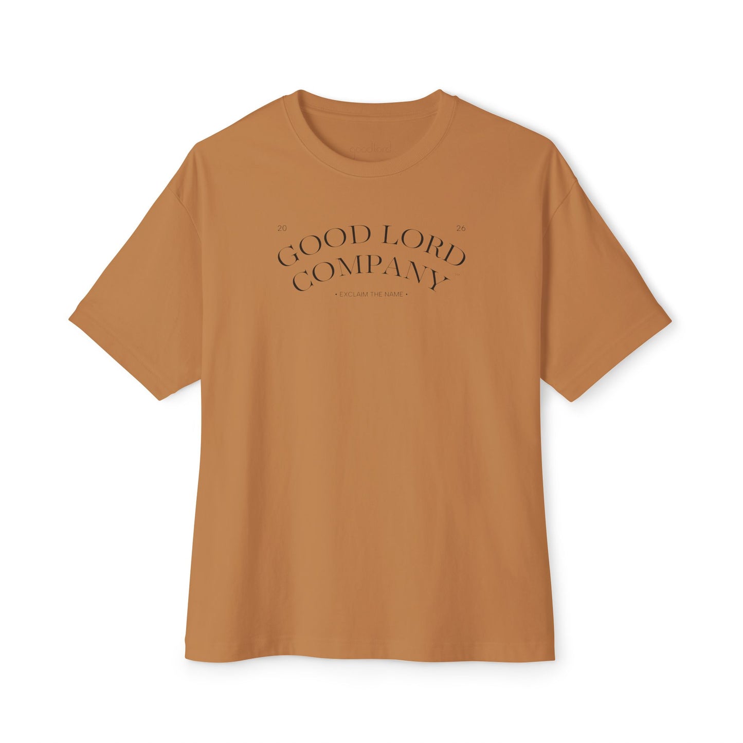 Good Lord Company Oversized Tee | Exclaim the Name Boxy Shirt