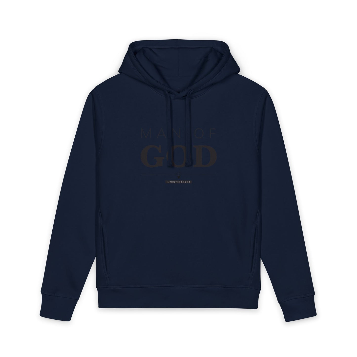 Man of God Hoodie | 1 Timothy 6:11-12 Premium Organic Sweatshirt