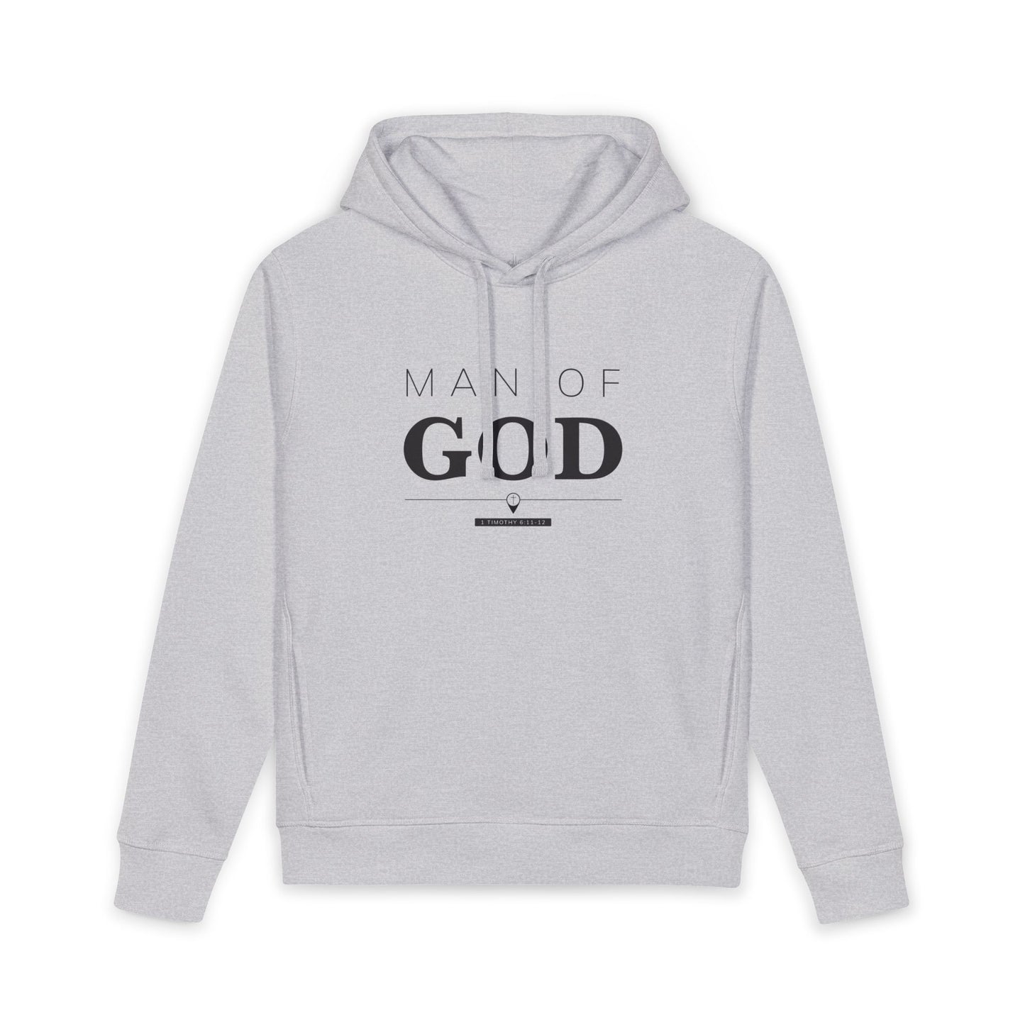 Man of God Hoodie | 1 Timothy 6:11-12 Premium Organic Sweatshirt